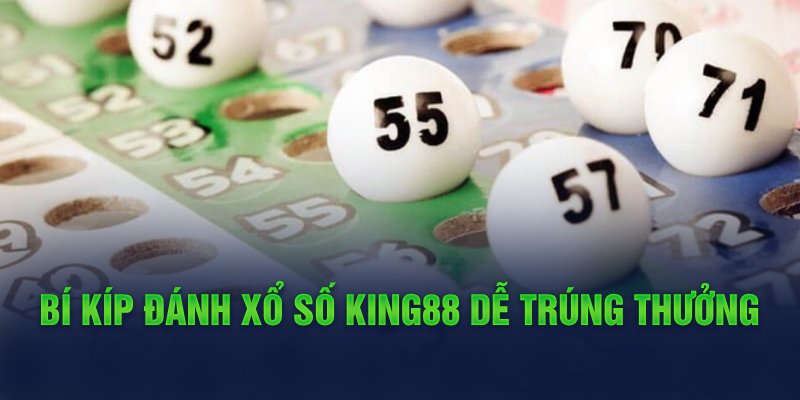 bi-kip-danh-xo-so-king88-de-trung-thuong