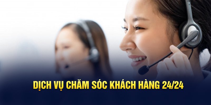 dich-vu-cham-soc-khach-hang-24-24